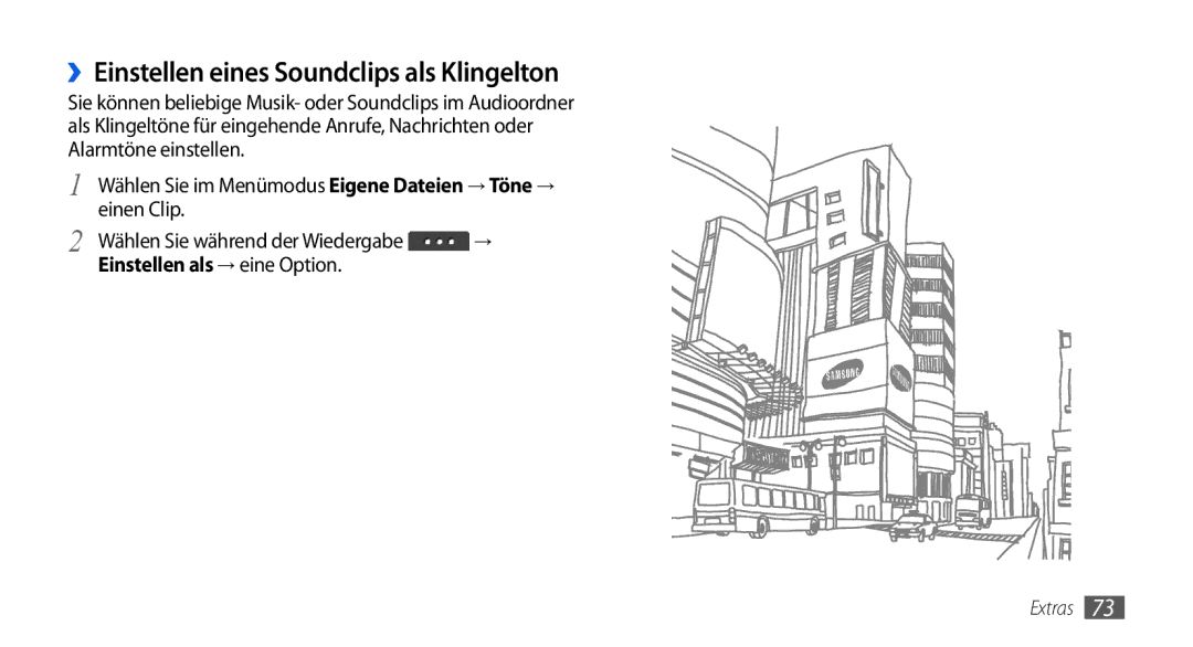 Samsung GT-S5560CWIDBT manual ››Einstellen eines Soundclips als Klingelton, Einen Clip, Einstellen als → eine Option 