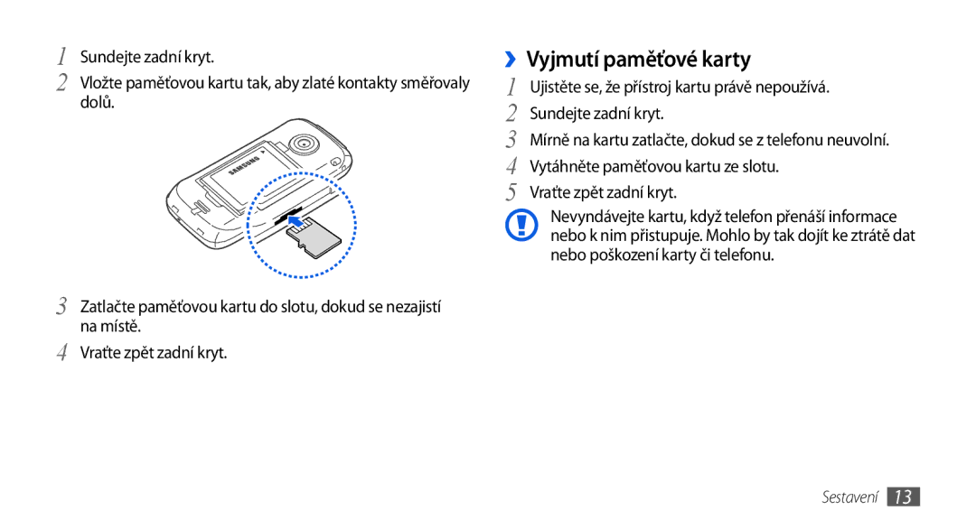 Samsung GT-S5560LKIXEZ, GT-S5560TIIXEZ, GT-S5560TIIXSK, GT-S5560BDIXEZ manual ››Vyjmutí paměťové karty, Vraťte zpět zadní kryt 