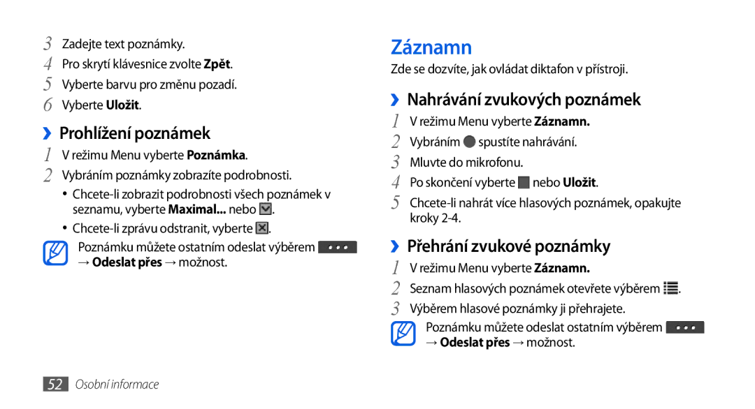 Samsung GT-S5560BDIXSK manual Záznamn, ››Prohlížení poznámek, ››Nahrávání zvukových poznámek, ››Přehrání zvukové poznámky 