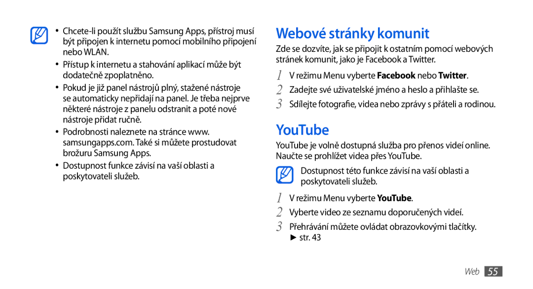 Samsung GT-S5560LKIXEZ, GT-S5560TIIXEZ Webové stránky komunit, Poskytovateli služeb, Režimu Menu vyberte YouTube, Str 