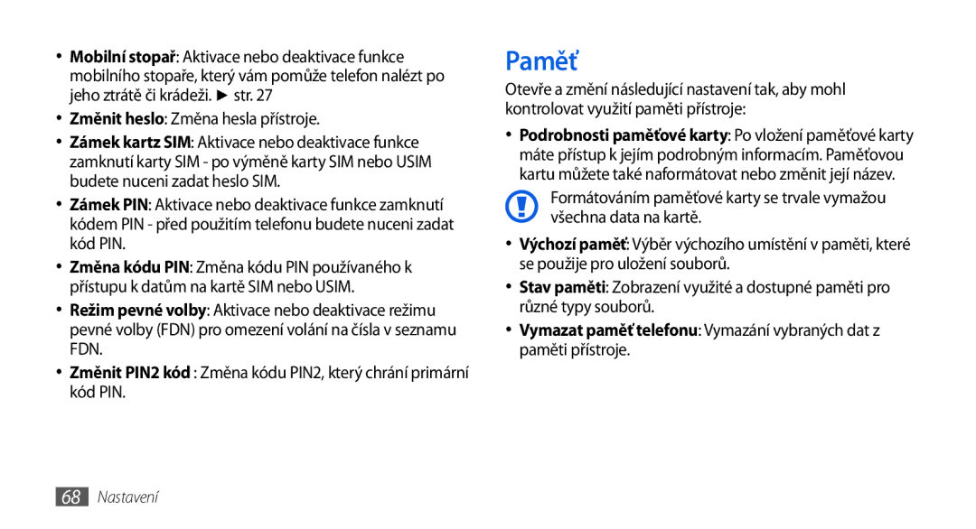 Samsung GT-S5560LKIXSK, GT-S5560TIIXEZ, GT-S5560TIIXSK, GT-S5560BDIXEZ manual Paměť, Změnit heslo Změna hesla přístroje 