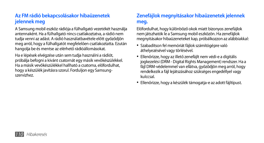 Samsung GT-S5570MOAATO, GT-S5570AAADBT, GT-S5570CWAATO, GT-S5570EGADBT Az FM rádió bekapcsolásakor hibaüzenetek jelennek meg 