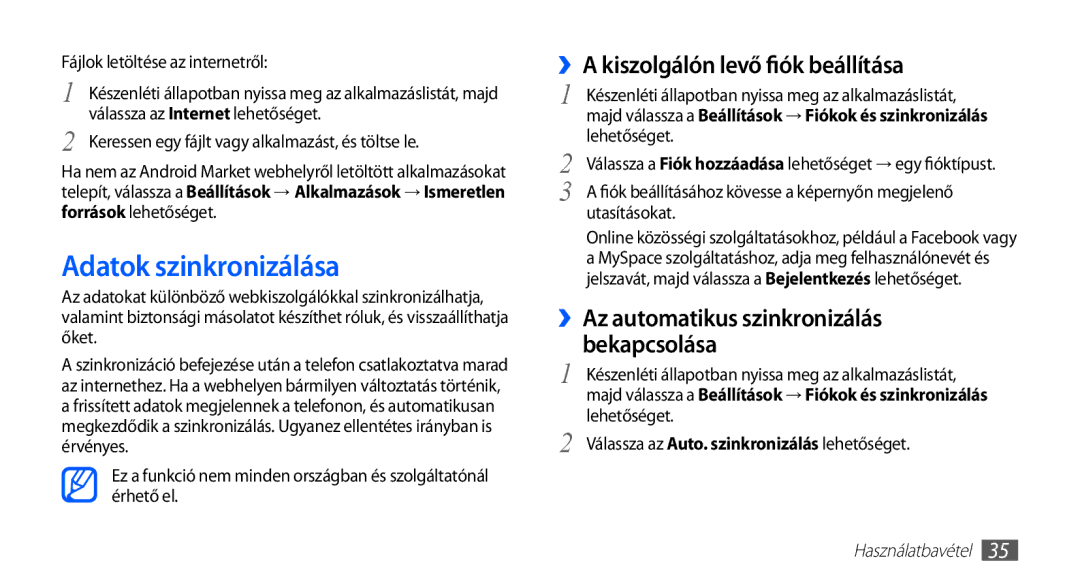 Samsung GT2S5570CWATMH manual Adatok szinkronizálása, ››A kiszolgálón levő fiók beállítása, Fájlok letöltése az internetről 