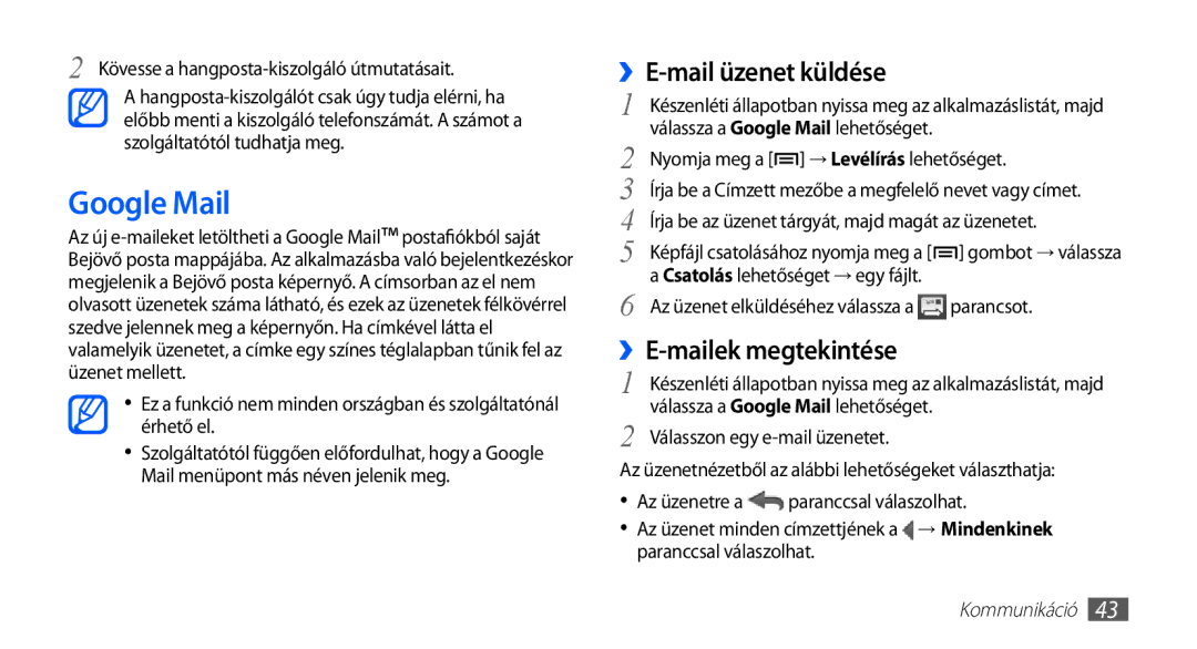 Samsung GT-S5570AAASWR, GT-S5570AAADBT, GT-S5570CWAATO manual Google Mail, ››E-mail üzenet küldése, ››E-mailek megtekintése 