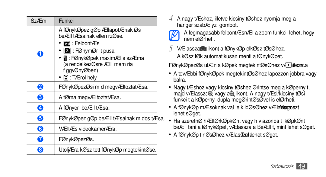 Samsung GT-S5570CWAROM manual Felbontás Fénymérő típusa, Fénykép törléséhez válassza a Töröl lehetőséget, Szórakozás 