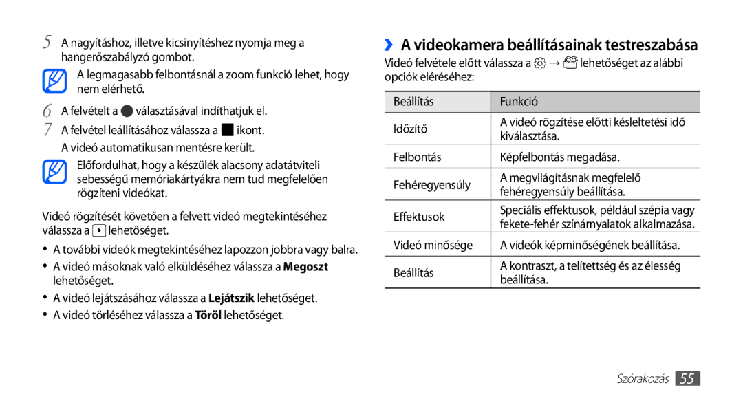 Samsung GT-S5570EGADBT, GT-S5570AAADBT, GT-S5570CWAATO, GT-S5570AAAITV, GT-S5570MOAATO manual Kiválasztása, Videó minősége 