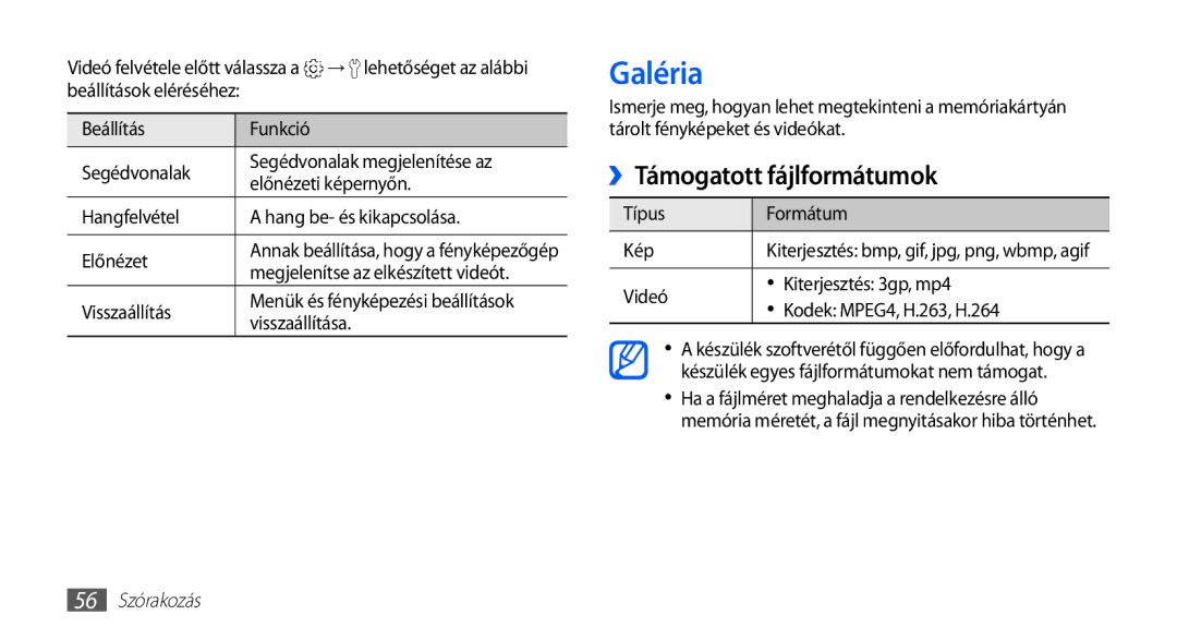 Samsung GT-S5570AAAITV, GT-S5570AAADBT, GT-S5570CWAATO, GT-S5570EGADBT Galéria, ››Támogatott fájlformátumok, 56 Szórakozás 