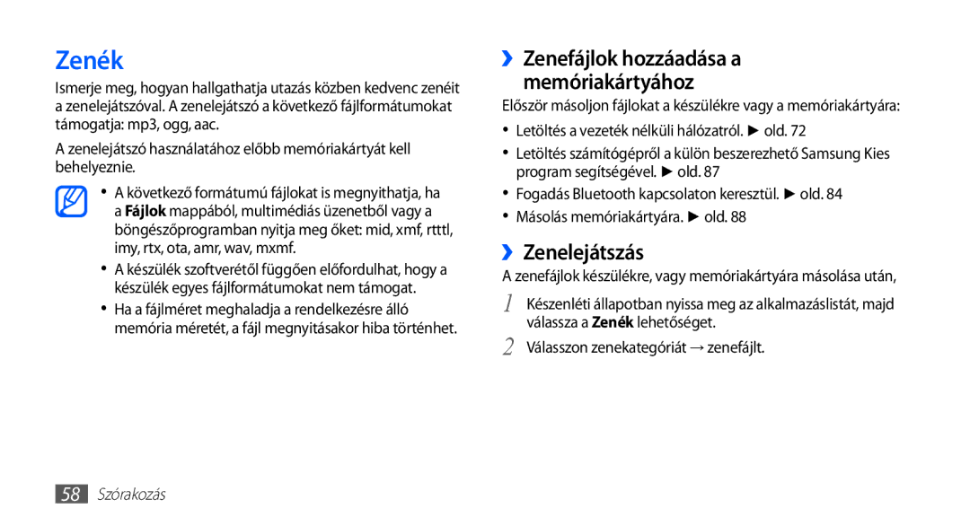 Samsung GT-S5570AAAATO, GT-S5570AAADBT manual Zenék, ››Zenelejátszás, Válasszon zenekategóriát → zenefájlt, 58 Szórakozás 