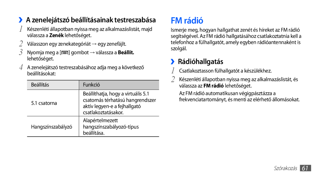 Samsung GT-S5570MOAITV, GT-S5570AAADBT manual FM rádió, ››Rádióhallgatás, ››A zenelejátszó beállításainak testreszabása 