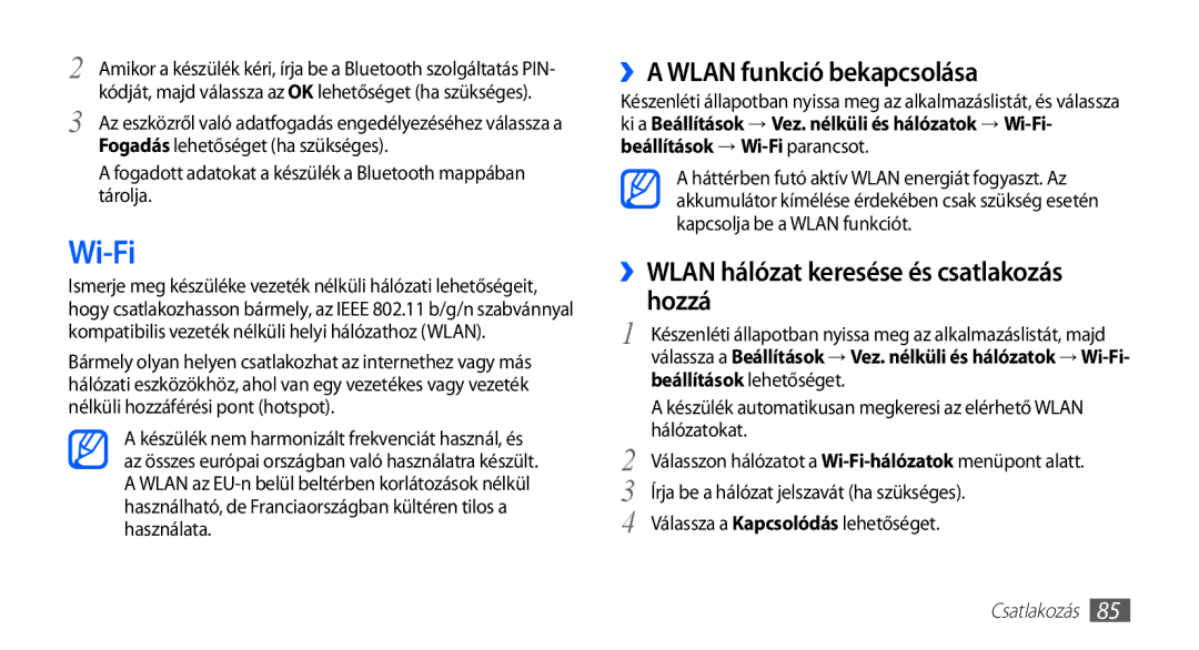 Samsung GT-S5570MOATMH, GT-S5570AAADBT Wi-Fi, ››A Wlan funkció bekapcsolása, ››WLAN hálózat keresése és csatlakozás hozzá 