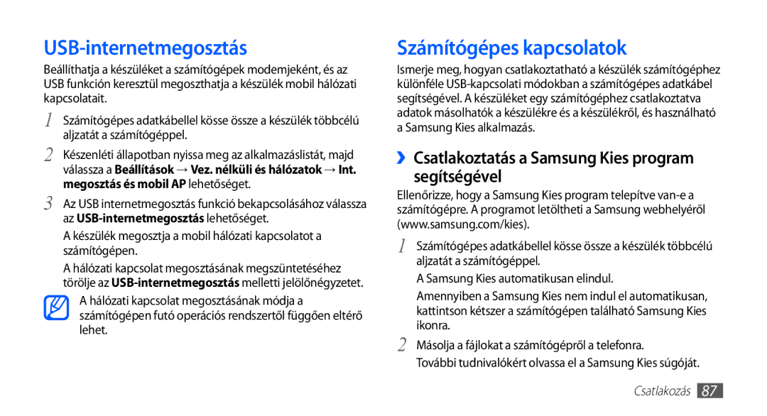 Samsung GT-S5570AAATMH, GT-S5570AAADBT, GT-S5570CWAATO, GT-S5570EGADBT manual USB-internetmegosztás, Számítógépes kapcsolatok 