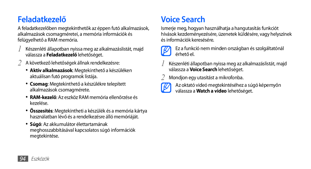 Samsung GT2S5570CWAPAN, GT-S5570AAADBT manual Feladatkezelő, Voice Search, Következő lehetőségek állnak rendelkezésre 