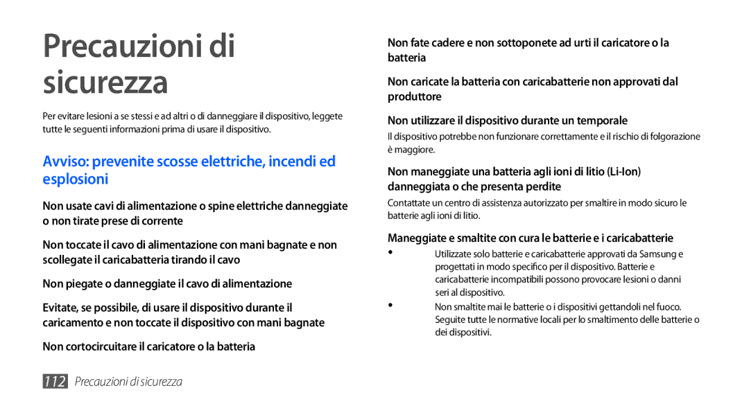 Samsung GT-S5570AAAFWB, GT-S5570AAAITV Precauzioni di sicurezza, Avviso prevenite scosse elettriche, incendi ed esplosioni 