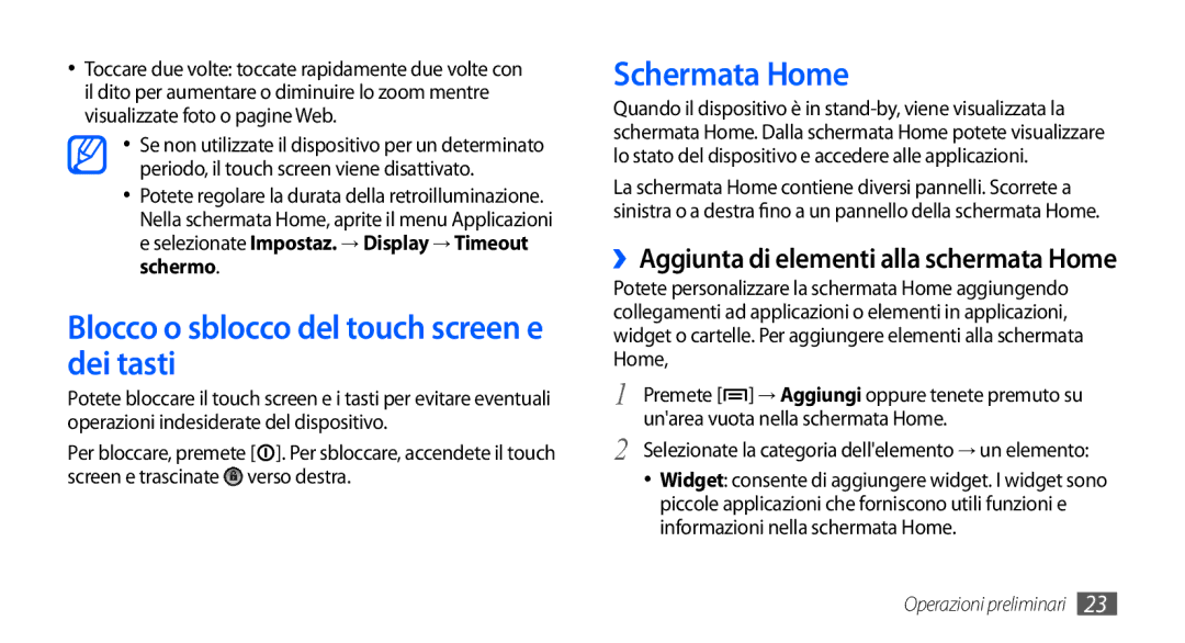 Samsung GT-S5570MAAOMN Blocco o sblocco del touch screen e dei tasti, Schermata Home, Unarea vuota nella schermata Home 