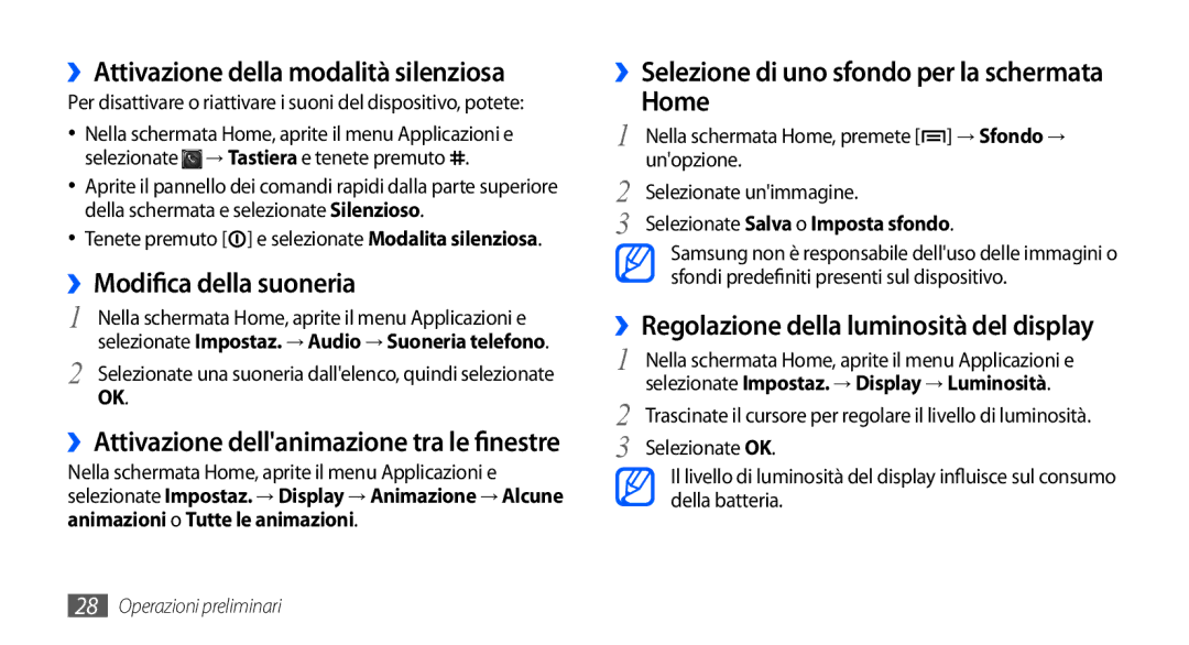 Samsung GT-S5570AAAWIN, GT-S5570AAAITV, GT-S5570AAAHUI ››Modifica della suoneria, ››Attivazione della modalità silenziosa 