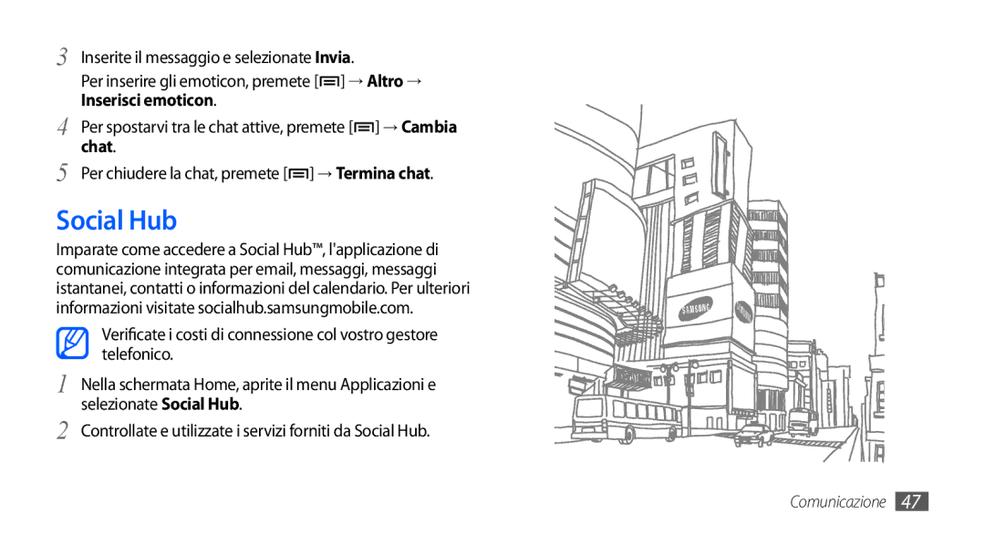 Samsung GT-S5570EGATIM, GT-S5570AAAITV, GT-S5570AAAHUI, GT-S5570MOAWIN, GT-S5570MOATIM, GT-S5570MAAOMN manual Social Hub, Chat 