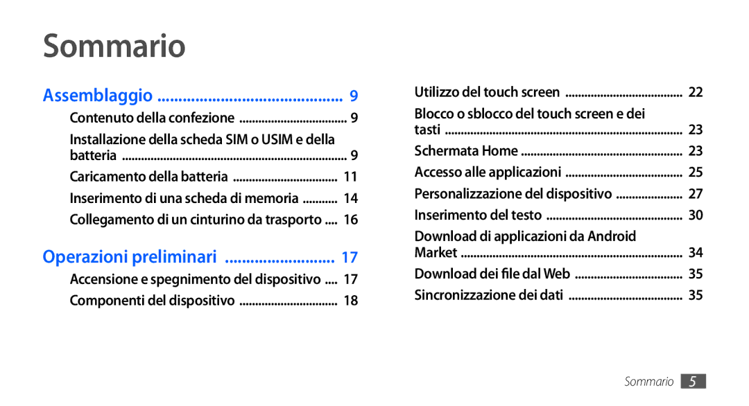 Samsung GT-S5570CWAOMN, GT-S5570AAAITV, GT-S5570AAAHUI, GT-S5570MOAWIN manual Sommario, Download di applicazioni da Android 