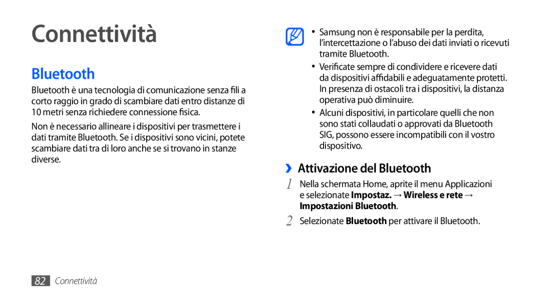 Samsung GT-S5570MOATIM, GT-S5570AAAITV manual Connettività, ››Attivazione del Bluetooth, Impostazioni Bluetooth 