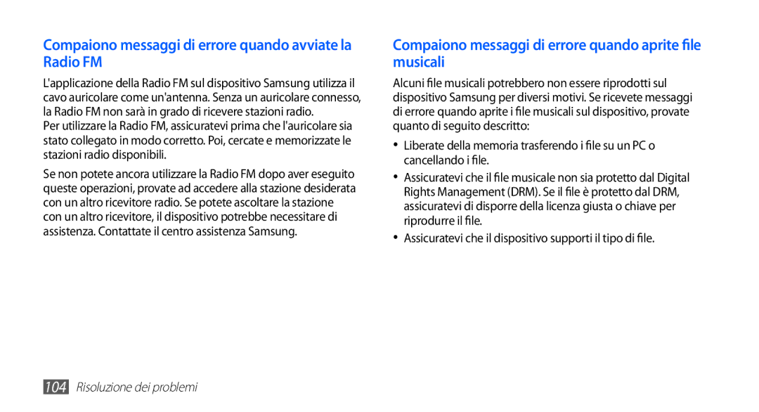 Samsung GT-S5570MAAOMN, GT-S5570AAAITV, GT-S5570AAAHUI manual Compaiono messaggi di errore quando avviate la Radio FM 