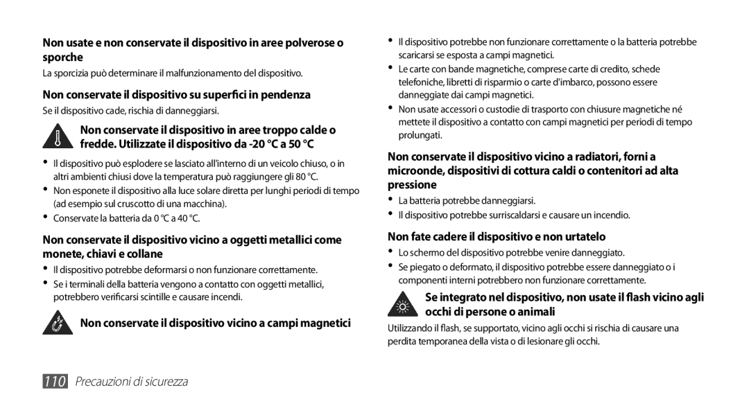 Samsung GT-S5570EGAWIN, GT-S5570AAAITV, GT-S5570AAAHUI, GT-S5570MOAWIN manual Non fate cadere il dispositivo e non urtatelo 