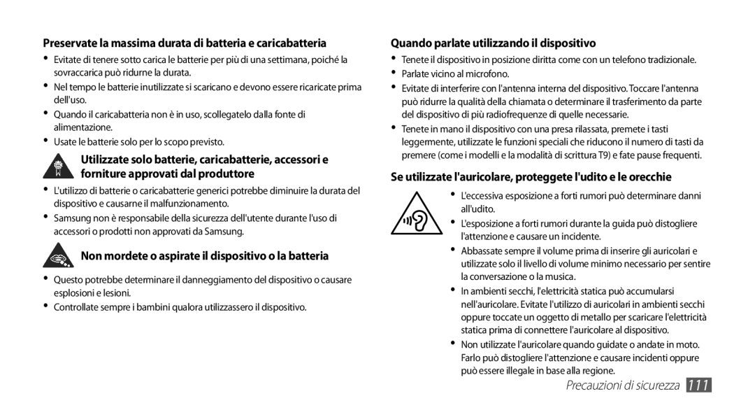 Samsung GT-S5570AAATIM, GT-S5570AAAITV, GT-S5570AAAHUI, GT-S5570MOAWIN manual Quando parlate utilizzando il dispositivo 