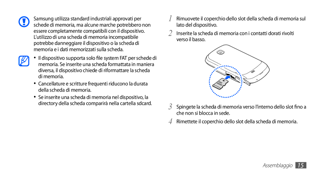 Samsung GT-S5570CWAHUI, GT-S5570AAAITV, GT-S5570AAAHUI, GT-S5570MOAWIN, GT-S5570MOATIM, GT-S5570MAAOMN manual Assemblaggio 