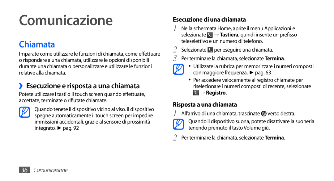 Samsung GT-S5570AAAVOM manual Comunicazione, Chiamata, ››Esecuzione e risposta a una chiamata, Integrato. pag, → Registro 