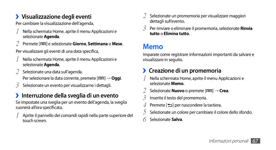 Samsung GT-S5570MOAITV, GT-S5570AAAITV Memo, ››Visualizzazione degli eventi, ››Interruzione della sveglia di un evento 