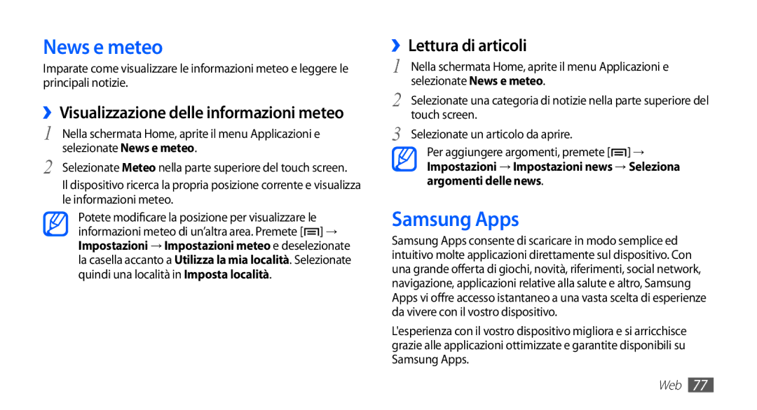 Samsung GT-S5570AAAOMN manual News e meteo, Samsung Apps, ››Visualizzazione delle informazioni meteo, ››Lettura di articoli 