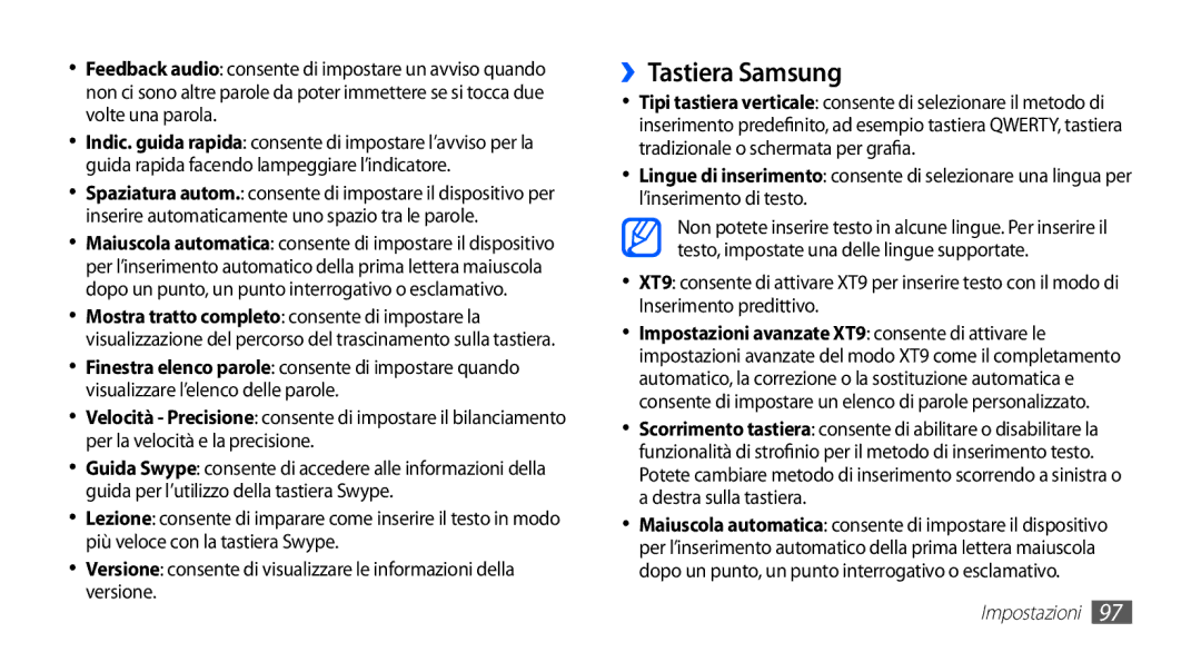 Samsung GT-S5570AAAOMN, GT-S5570AAAITV, GT-S5570AAAHUI, GT-S5570MOAWIN, GT-S5570MOATIM, GT-S5570MAAOMN manual ››Tastiera Samsung 