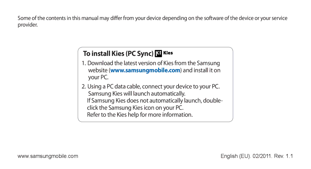 Samsung GT-S5570AAAAFR, GT-S5570AAATUR, GT-S5570AAAEGY, GT-S5570AAAJED, GT-S5570AAAMID manual To install Kies PC Sync 