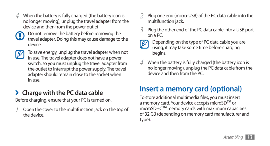 Samsung GT-S5570MOAPAK, GT-S5570AAATUR, GT-S5570AAAAFR manual Insert a memory card optional, ›› Charge with the PC data cable 