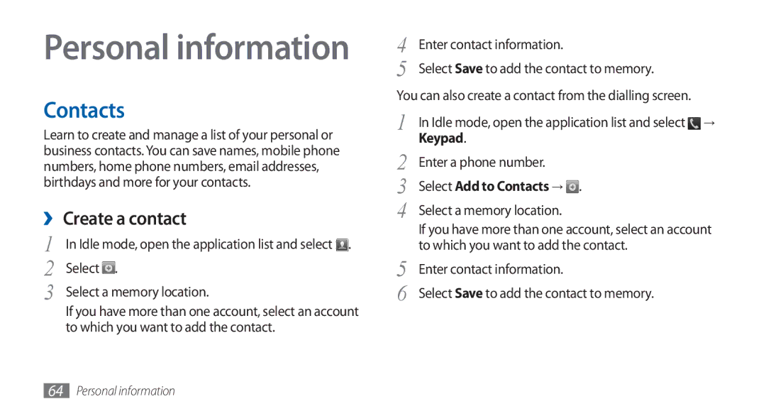 Samsung GT-S5570CWAABS, GT-S5570AAATUR, GT-S5570AAAAFR manual ›› Create a contact, Keypad, Select Add to Contacts → 