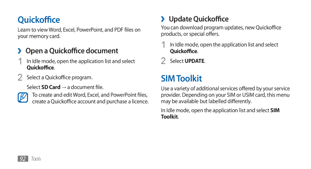 Samsung GT-S5570CWAMID, GT-S5570AAATUR manual SIM Toolkit, ›› Open a Quickoffice document, ›› Update Quickoffice 