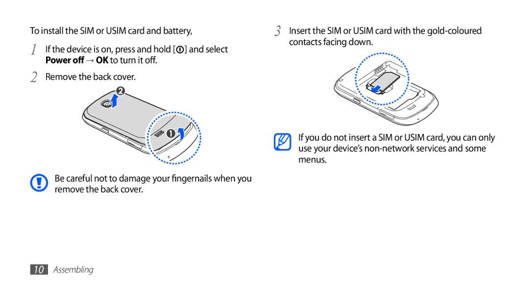 Samsung GT-S5570AAASKZ To install the SIM or Usim card and battery, Power off → OK to turn it off, Remove the back cover 