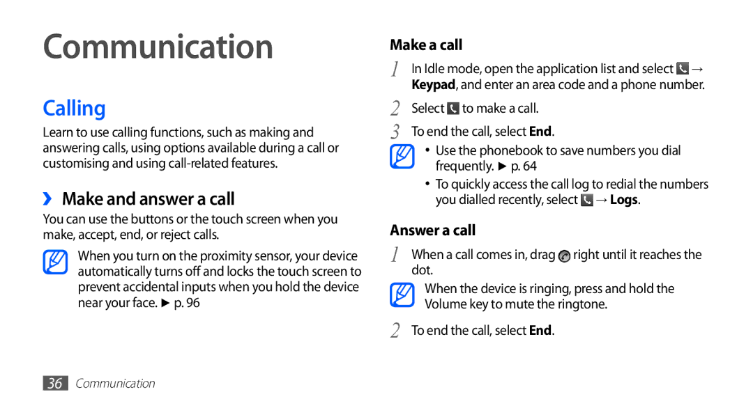 Samsung GT-S5570AAAXSG, GT-S5570AAATUR, GT-S5570AAAAFR, GT-S5570AAAEGY Communication, Calling, ›› Make and answer a call 