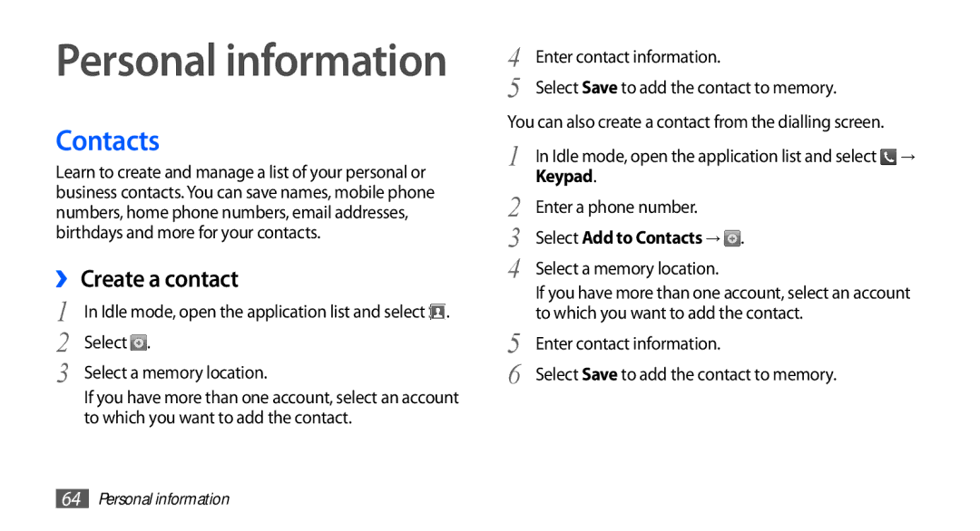 Samsung GT-S5570AAASKZ, GT-S5570AAATUR, GT-S5570AAAAFR manual ›› Create a contact, Keypad, Select Add to Contacts → 