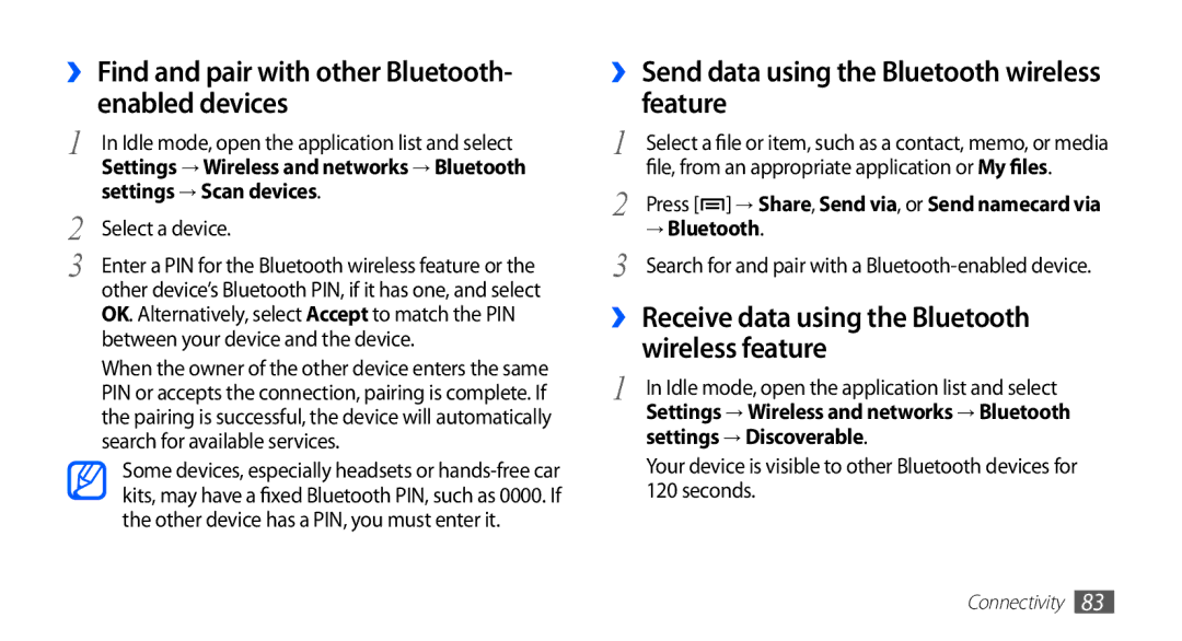 Samsung GT-S5570EGAXSG manual ›› Find and pair with other Bluetooth- enabled devices, Settings → Scan devices, → Bluetooth 