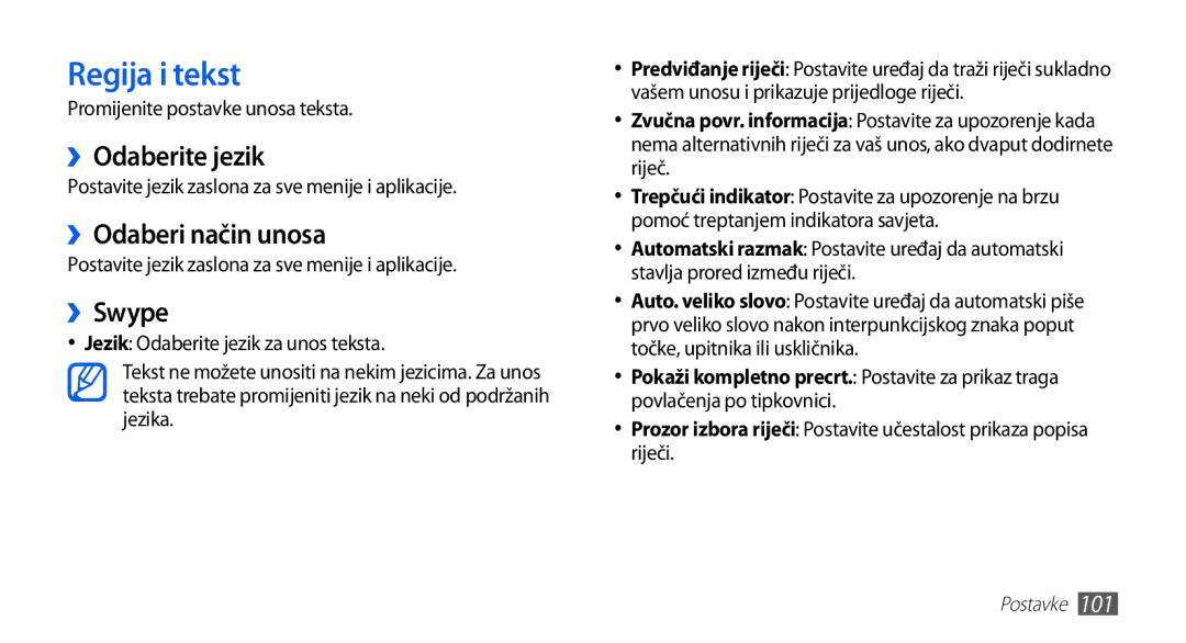 Samsung GT-S5570MAABON, GT-S5570AAAVIP, GT-S5570AAATWO Regija i tekst, ››Odaberite jezik, ››Odaberi način unosa, ››Swype 