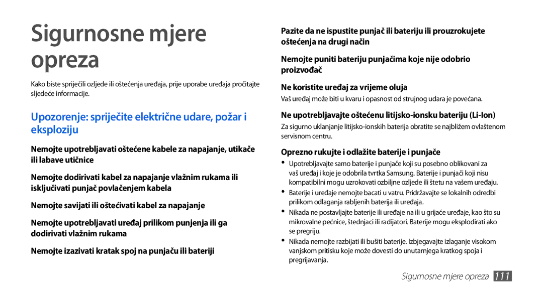 Samsung GT-S5570AAATRA, GT-S5570AAAVIP Sigurnosne mjere opreza, Upozorenje spriječite električne udare, požar i eksploziju 