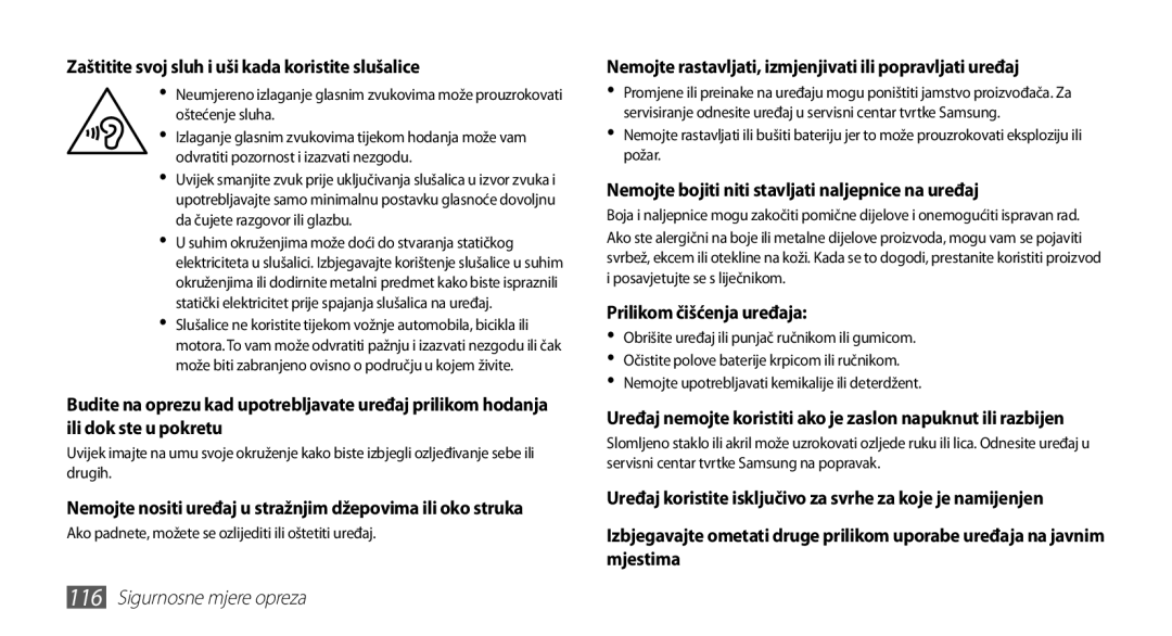 Samsung GT-S5570MAABON, GT-S5570AAAVIP, GT-S5570AAATWO manual Uređaj nemojte koristiti ako je zaslon napuknut ili razbijen 