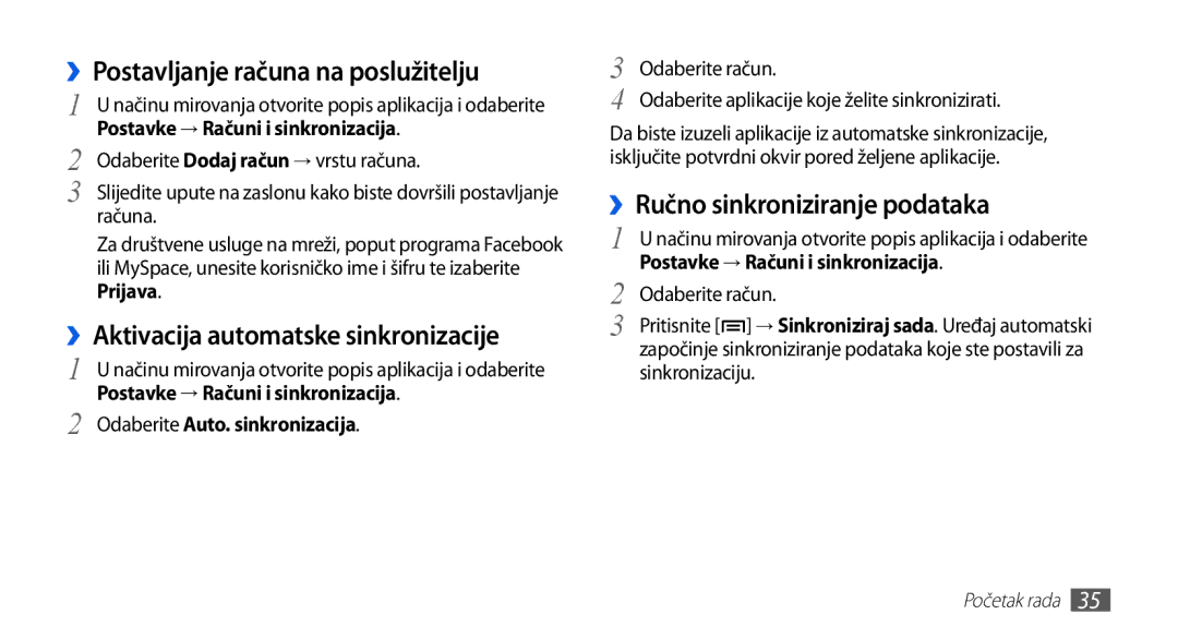 Samsung GT2S5570CWATRA, GT-S5570AAAVIP manual ››Postavljanje računa na poslužitelju, ››Aktivacija automatske sinkronizacije 