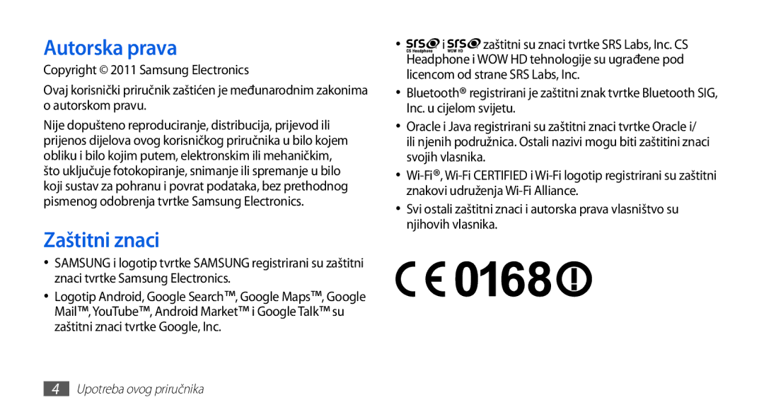 Samsung GT-S5570EGATRA, GT-S5570AAAVIP, GT-S5570AAATWO, GT-S5570CWAVIP, GT-S5570CWATRA manual Autorska prava, Zaštitni znaci 