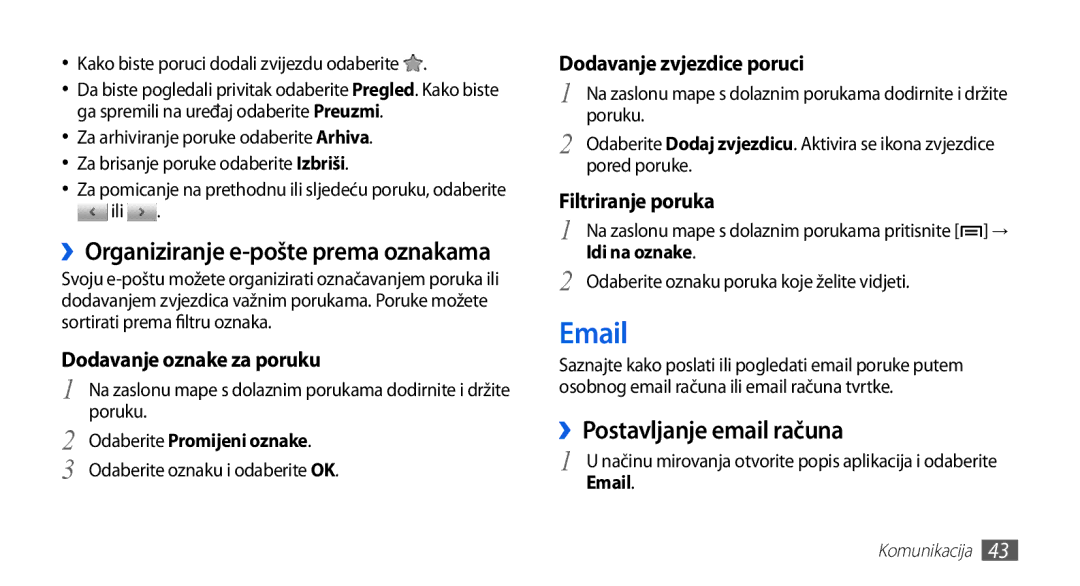 Samsung GT-S5570AAACRG ››Postavljanje email računa, ››Organiziranje e-pošte prema oznakama, Dodavanje oznake za poruku 