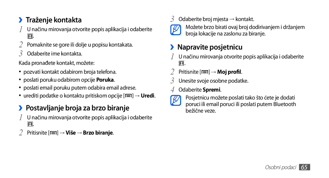 Samsung GT2S5570CWATRA, GT-S5570AAAVIP ››Traženje kontakta, ››Postavljanje broja za brzo biranje, ››Napravite posjetnicu 