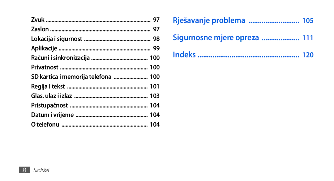 Samsung GT2S5570EGACRG, GT-S5570AAAVIP, GT-S5570AAATWO, GT-S5570CWAVIP, GT-S5570CWATRA, GT-S5570EGATRA Rješavanje problema 