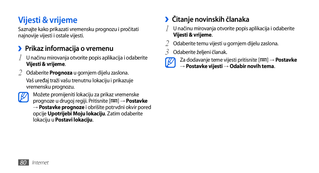 Samsung GT2S5570CWATRA, GT-S5570AAAVIP manual Vijesti & vrijeme, ››Prikaz informacija o vremenu, ››Čitanje novinskih članaka 