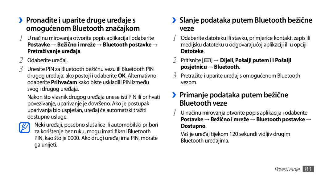 Samsung GT2S5570EGACRG ››Slanje podataka putem Bluetooth bežične veze, ››Primanje podataka putem bežične Bluetooth veze 