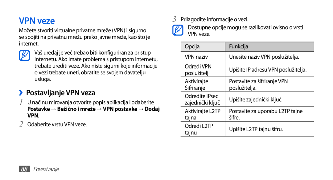 Samsung GT-S5570AAACRG, GT-S5570AAAVIP, GT-S5570AAATWO, GT-S5570CWAVIP, GT-S5570CWATRA manual VPN veze, ››Postavljanje VPN veza 