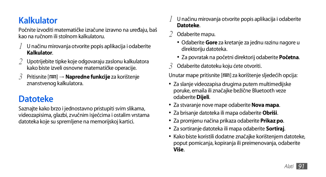 Samsung GT-S5570AAATWO, GT-S5570AAAVIP, GT-S5570CWAVIP, GT-S5570CWATRA Kalkulator, Datoteke, Znanstvenog kalkulatora, Više 